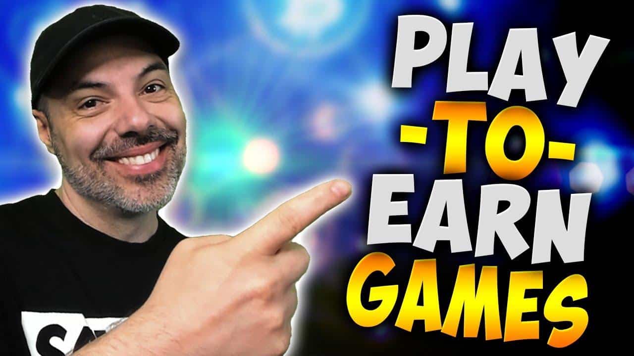 Play To Earn Games