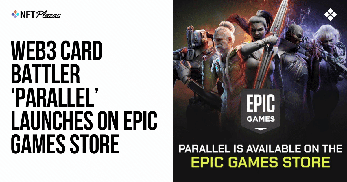 ‘Parallel’: A Web3 Card Battler Now Available on the Epic Games Store