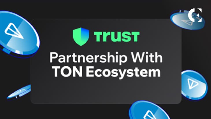 Unlock Massive Gains: Trust Wallet’s Game-Changing Alliance with TON!