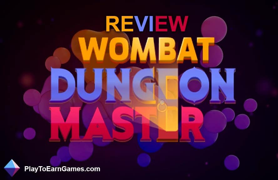 Reviewing “Wombat Dungeon Master”: A NFT Staking Game on the WAX Platform