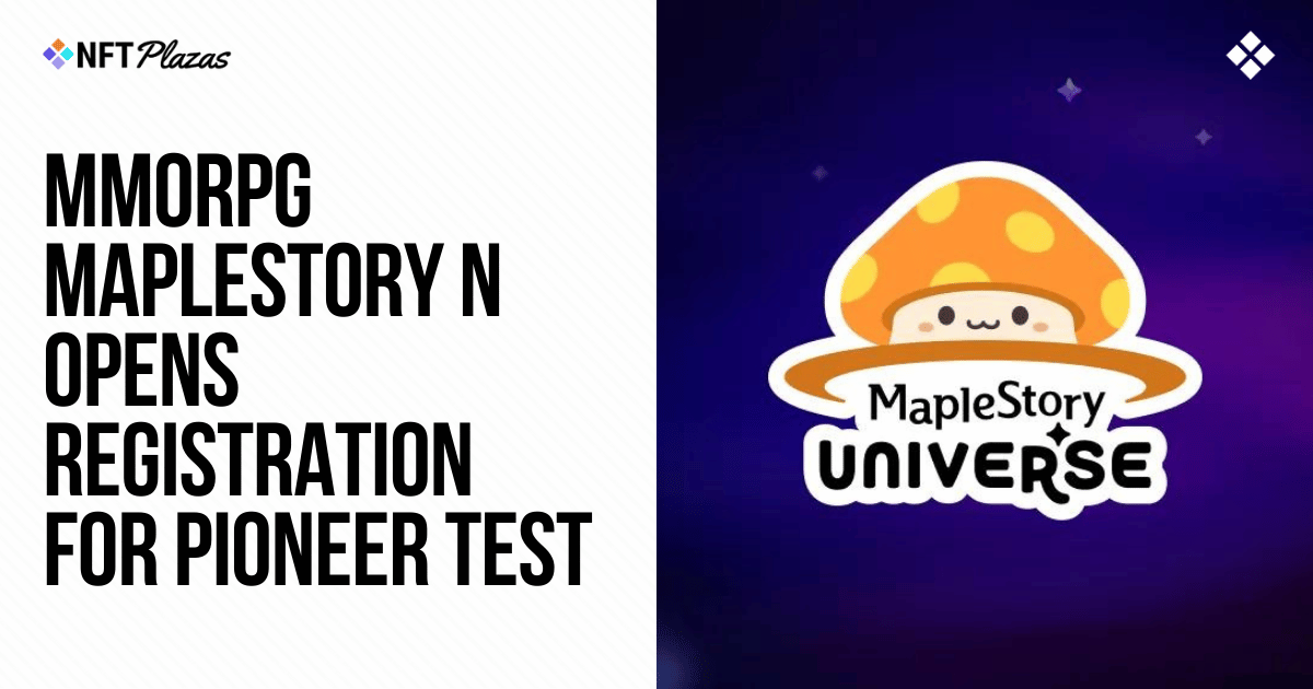 Register Now for MapleStory N’s Pioneer Testing Phase