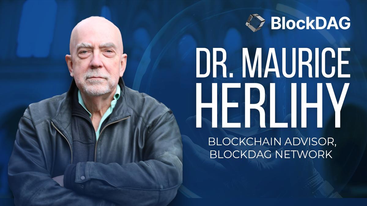 BlockDAG Team! MIT Whiz Dr. Maurice Herlihy Revealed As Advisory Board Member! Get The Scoop On Litecoin's Leap & BNB's Future – Outlook India