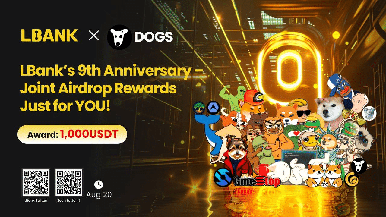 3 Ways $DOGS and LBank Amp Up Your Joy: Celebrate 9 Years with USDT Rewards