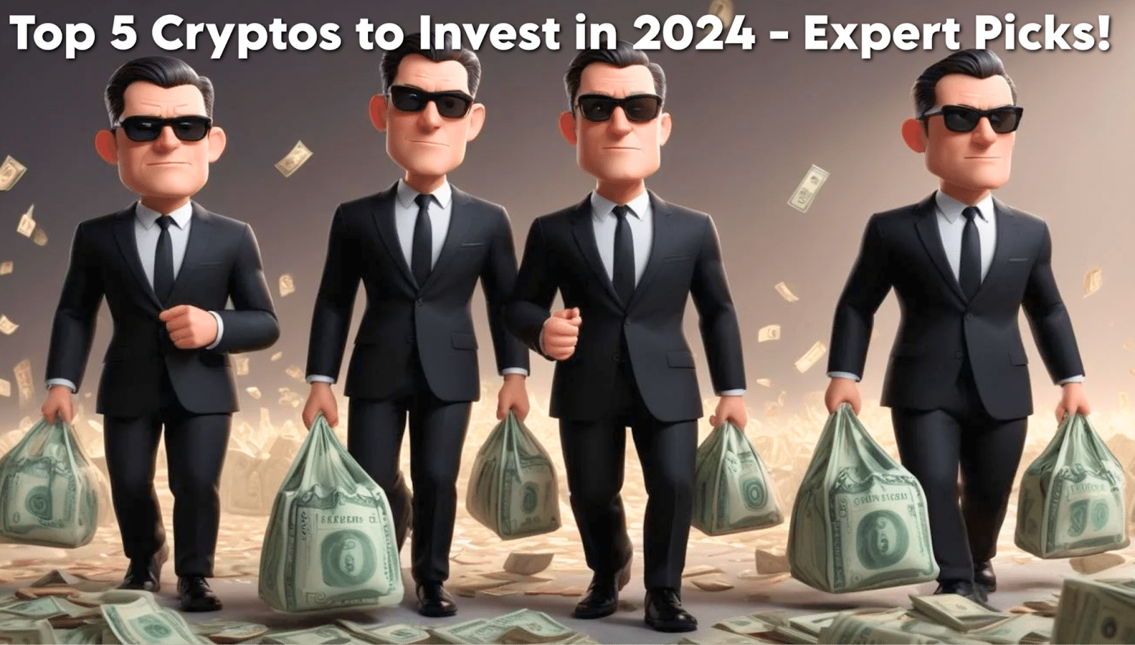 Top 5 Cryptos to Invest in 2024: Expert Picks!