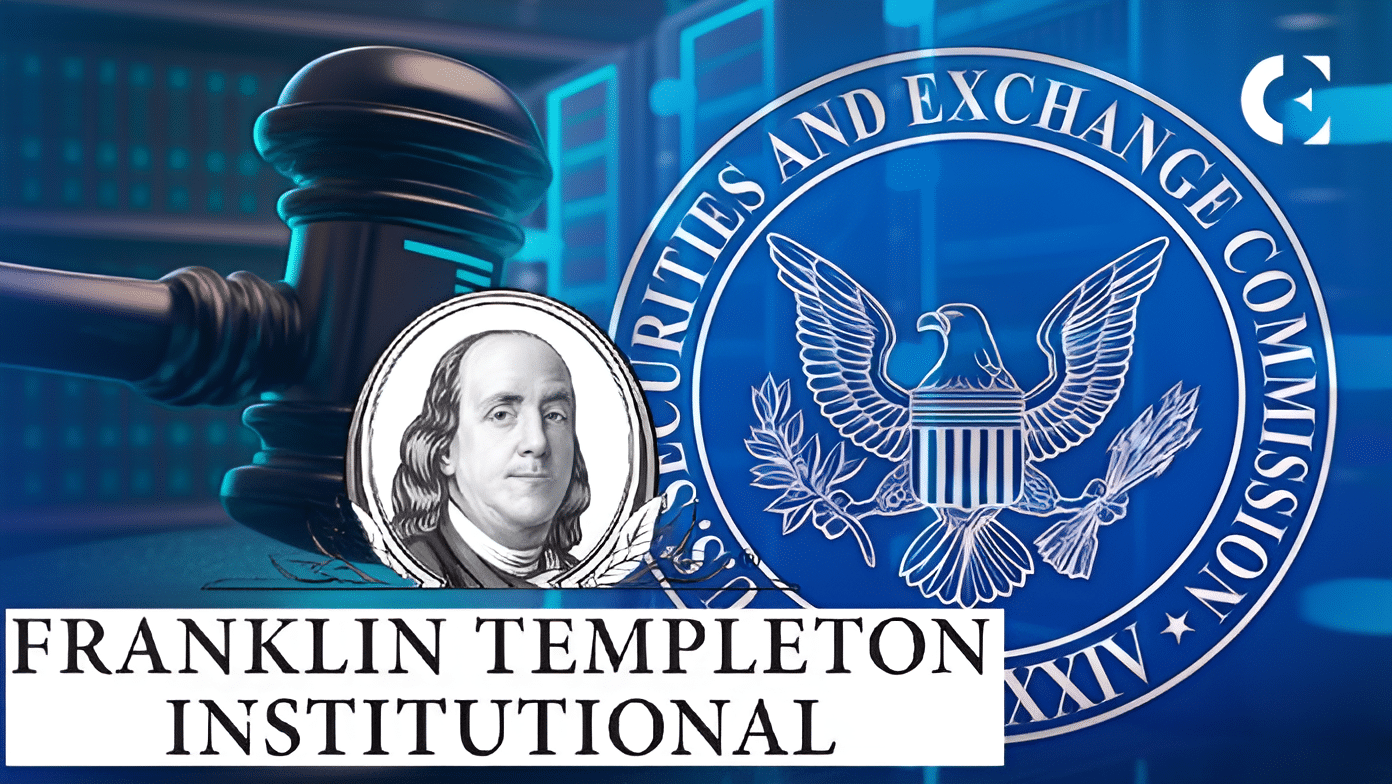 Franklin Templeton Aims for Breakthrough with SEC Approval on Crypto ETF Bid