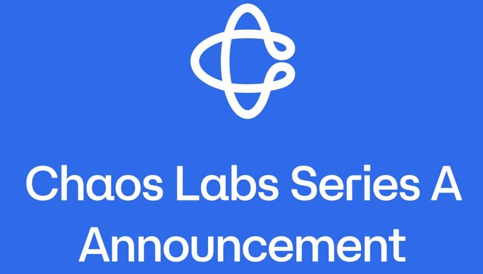 On-Chain Risk Management Startup Chaos Labs Raises $55M In A Round Led By Haun Ventures