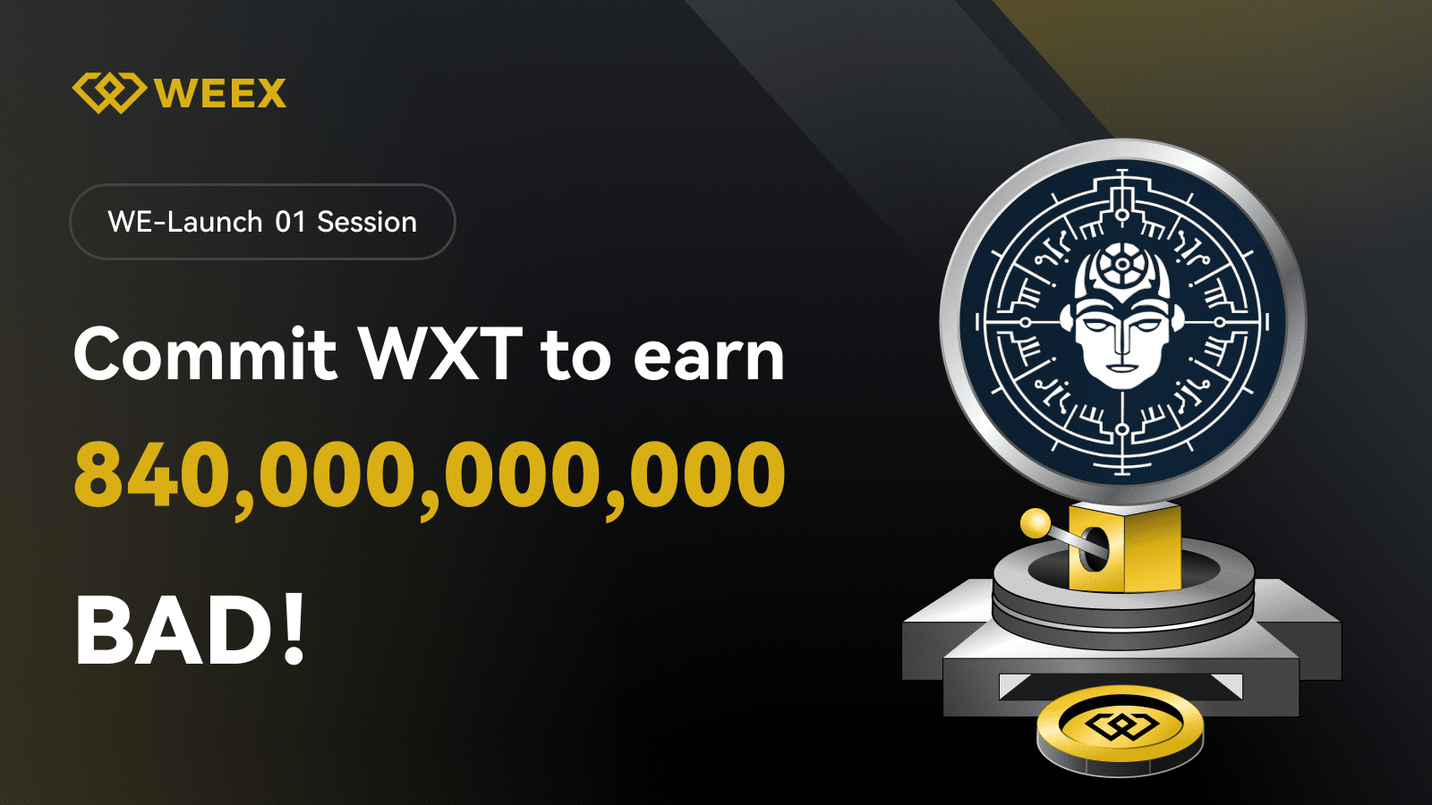 Participate in WEEX WE-Launch: Bad Idea AI (BAD) Goes Live with 840 Billion BAD Token Airdrop