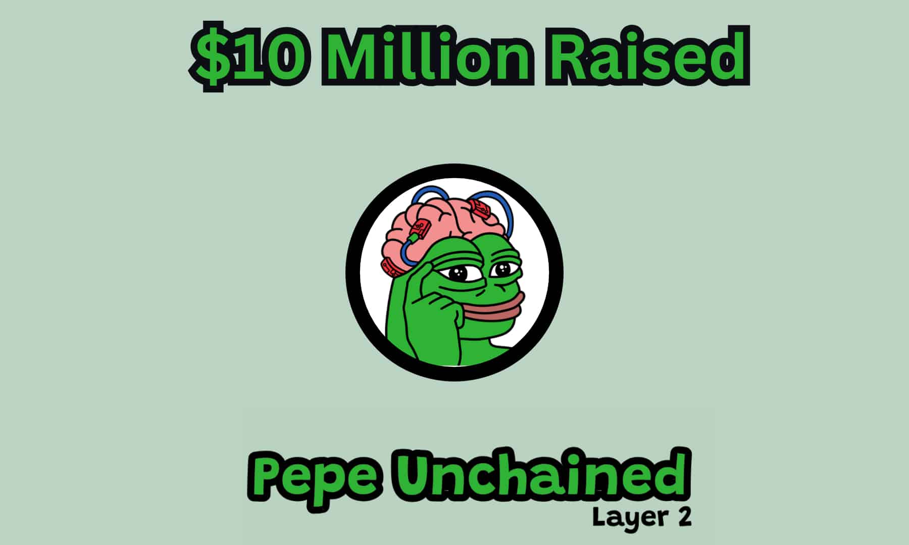 Pepe Unchained Explodes: $10M Raised in Groundbreaking Presale Event