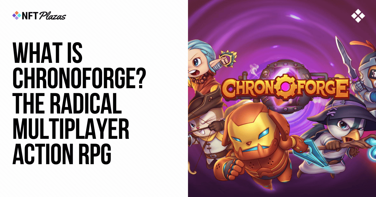 Unveiling ChronoForge: Epic RPG Blazes Crypto’s Future – Peek Inside Now